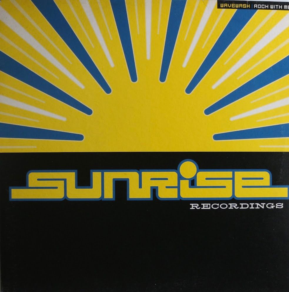 Wavewash - Rock With Me | Sunrise Recordings (SUN 002) - main