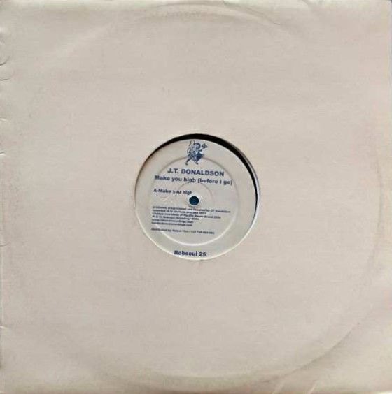 J.T. Donaldson - Make You High (Before I Go) | Robsoul Recordings (RB25)