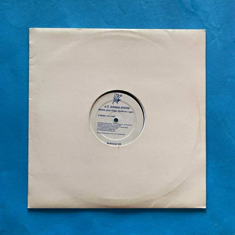 J.T. Donaldson - Make You High (Before I Go) | Robsoul Recordings (RB25) J.T. Donaldson - Make You High (Before I Go) | Robsoul Recordings (RB25)