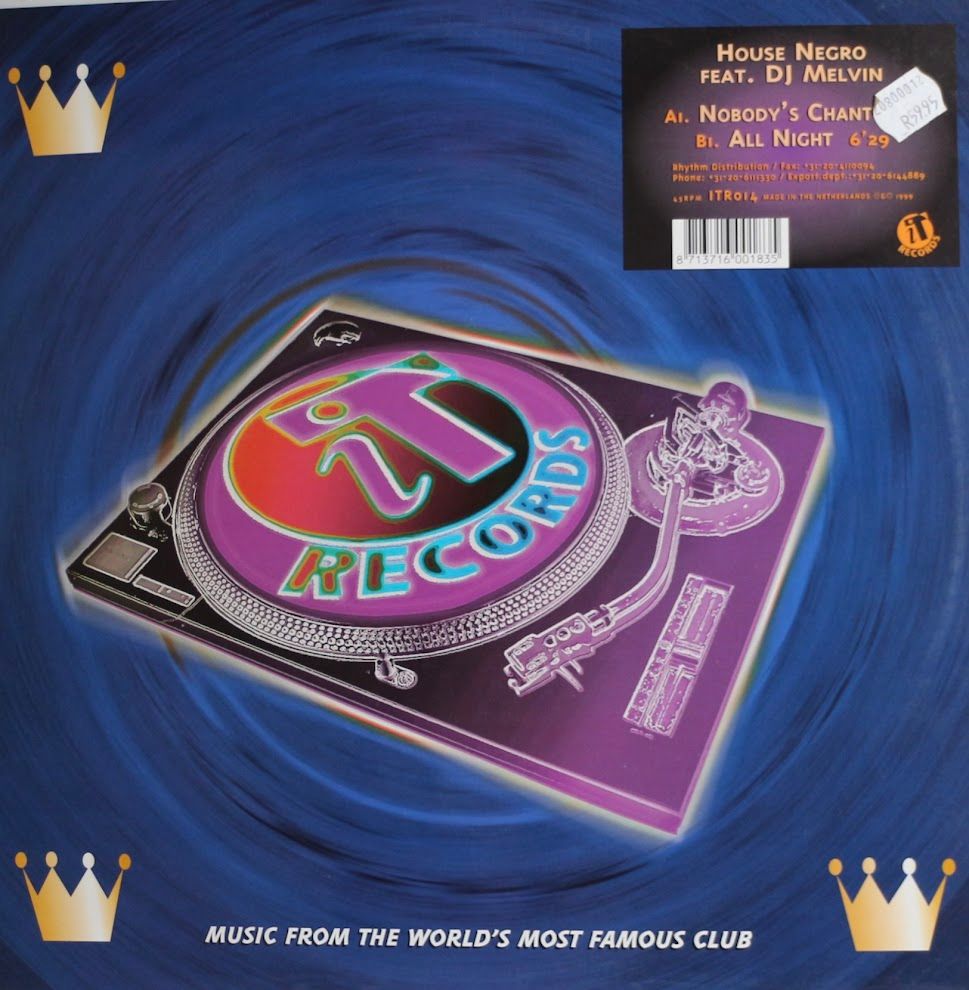 House Negro Feat. DJ Melvin - Nobody's Chant | iT Records (ITR014)