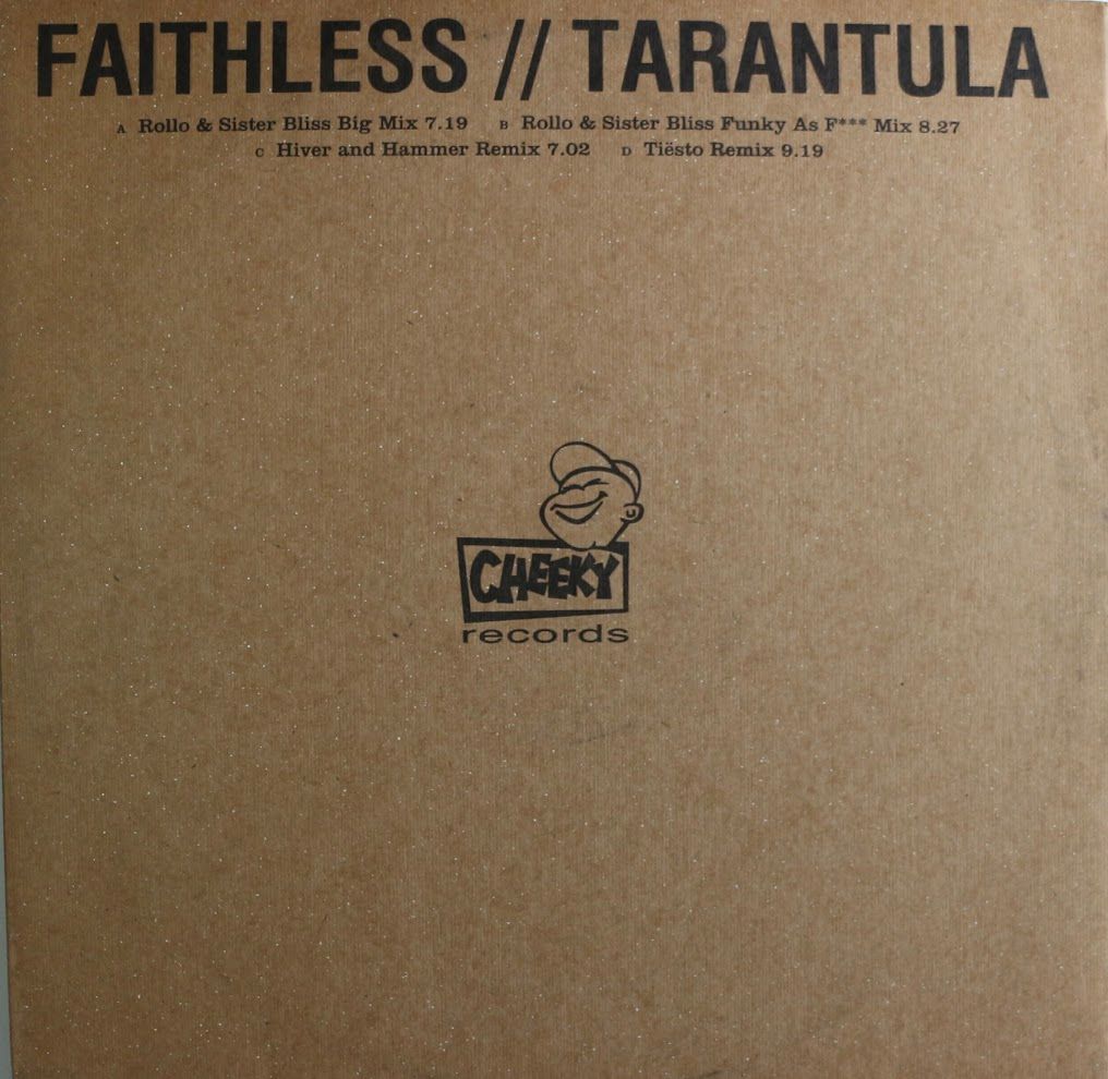 Faithless - Tarantula | Cheeky Records (CHEEKY11AB)