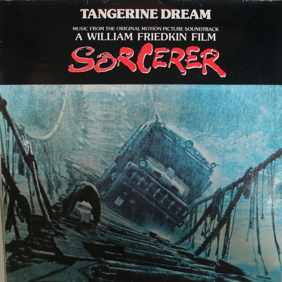 Tangerine Dream - Banda Sonora Original De La Película "Sorcerer" | MCA Records (25 0451-1)