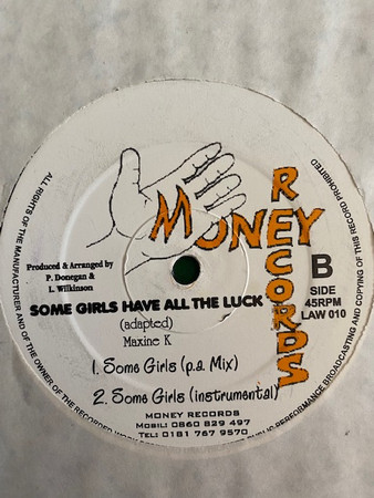 Maxine K - Some Girls Have All The Luck | Money Records (LAW 010) - 2