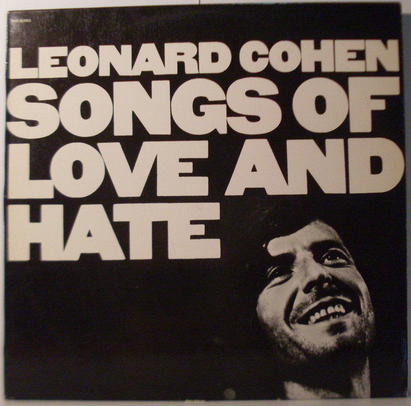 Leonard Cohen - Songs Of Love And Hate | CBS (SBP 233952) - main Leonard Cohen - Songs Of Love And Hate | CBS (SBP 233952) - main