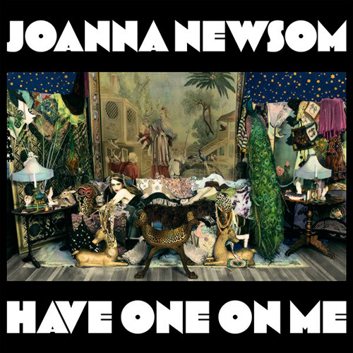 Joanna Newsom - Have One On Me | Drag City (DC390)