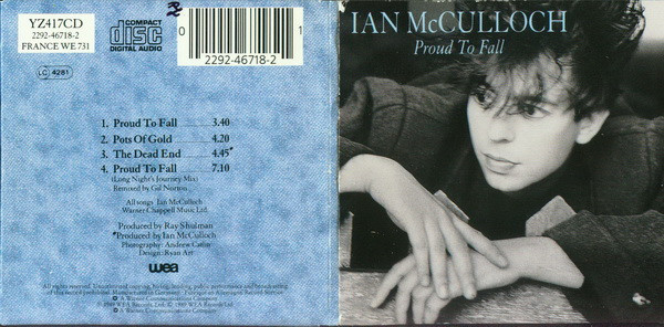 Ian McCulloch - Proud To Fall | WEA (YZ417CD) - 5 Ian McCulloch - Proud To Fall | WEA (YZ417CD) - 5