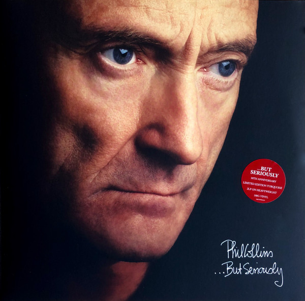 Phil Collins - ...But Seriously | Atlantic (PCLP 89 081227947156) - main Phil Collins - ...But Seriously | Atlantic (PCLP 89 081227947156) - main