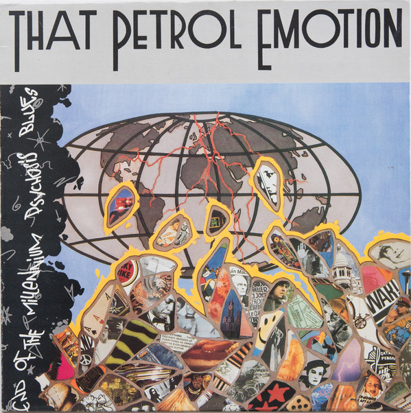 That Petrol Emotion - End Of The Millennium Psychosis Blues | Virgin (V 2550) - main That Petrol Emotion - End Of The Millennium Psychosis Blues | Virgin (V 2550) - main