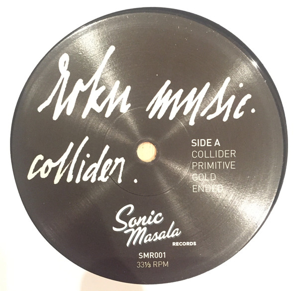 Roku Music - Collider | Sonic Masala Records (SMR001) - 3 Roku Music - Collider | Sonic Masala Records (SMR001) - 3
