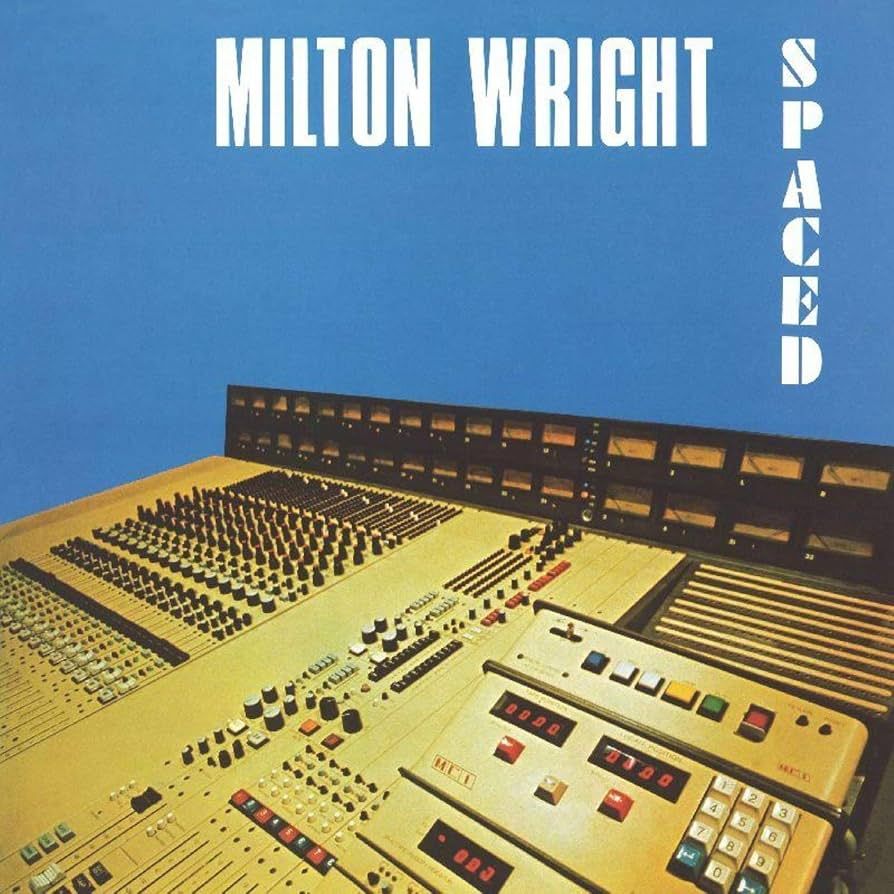 Milton Wright - Spaced | Alston Records (4407) Milton Wright - Spaced | Alston Records (4407)