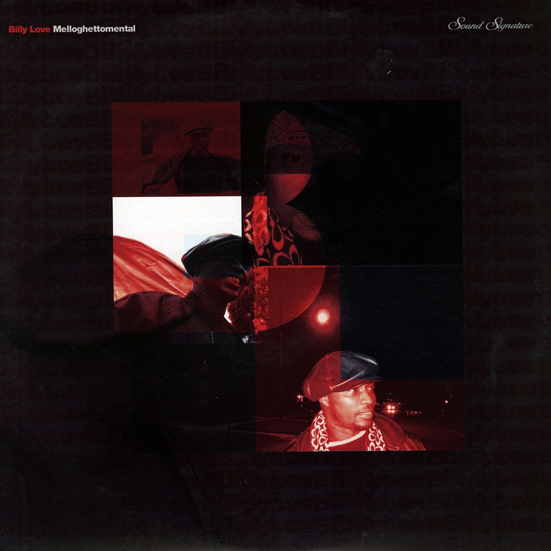 Billy Love - Melloghettomental | Sound Signature (SS038)