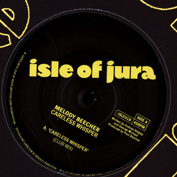 Melody Beecher - Careless Whisper | Isle Of Jura (ISLE018) - 3 Melody Beecher - Careless Whisper | Isle Of Jura (ISLE018) - 3