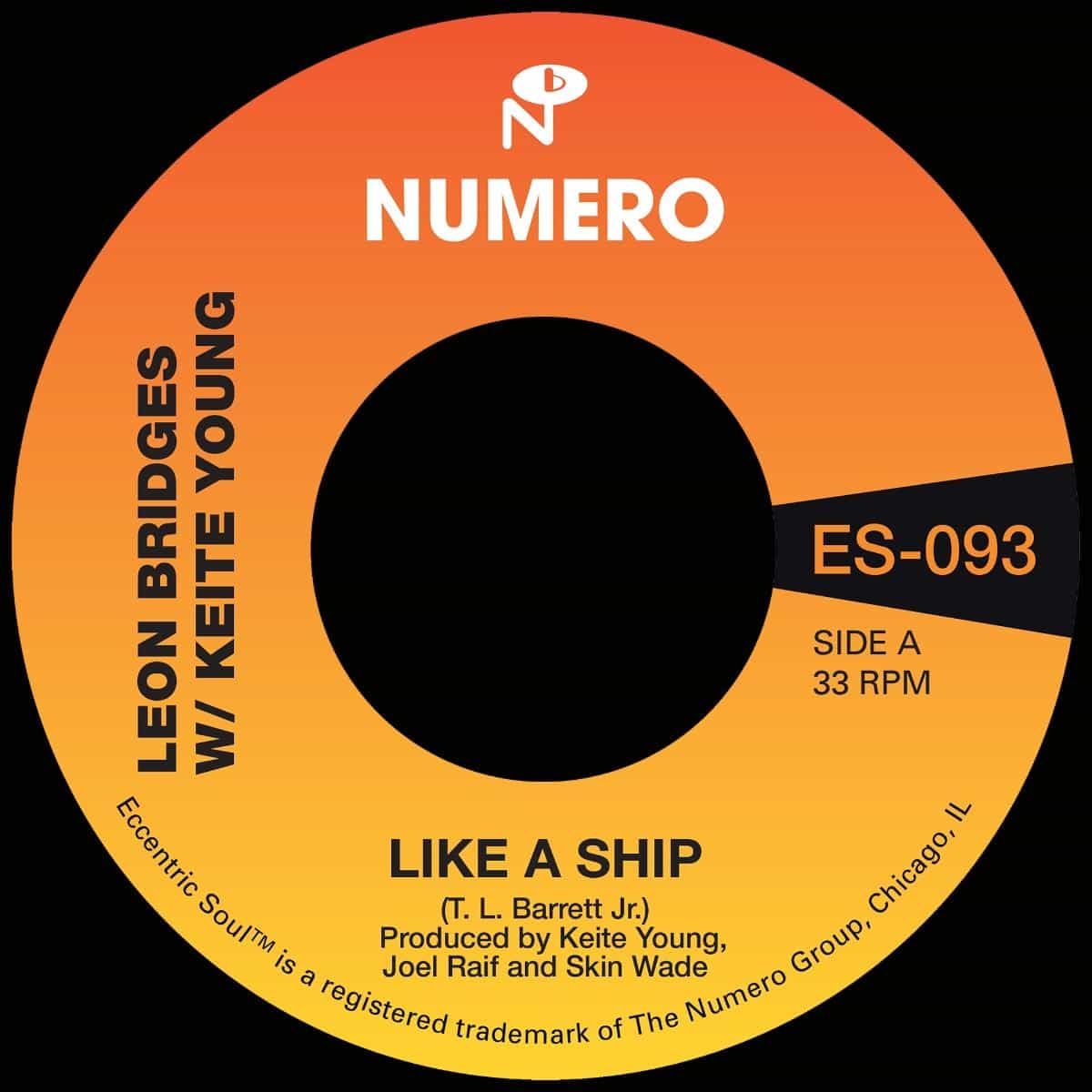 Leon Bridges  &  Keite Young  &  Pastor T.L. Barrett  &  The Youth For Christ Choir - Like A Ship | Numero Group (ES-093) - main