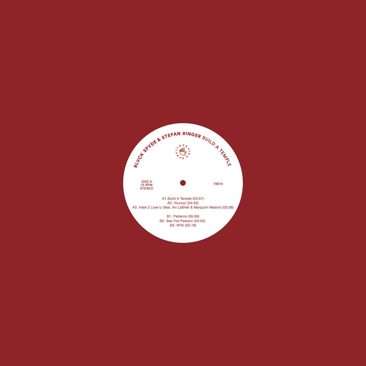 Blvck Spvde & Stefan Ringer - Build A Temple | Touching Bass (TB014)