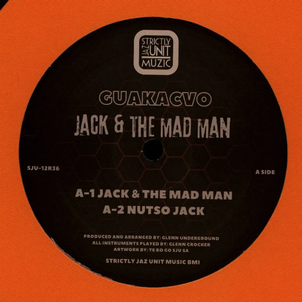 Glenn Underground Aka CVO - Jack & The Mad Man | Strictly Jaz Unit Muzic (SJU-12R36) - main