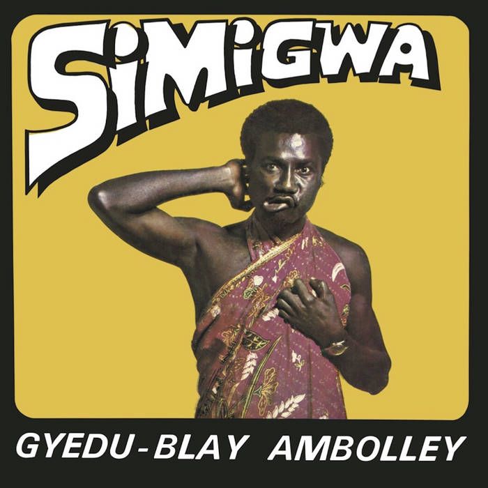 Gyedu Blay Ambolley - Simigwa | Strut (STRUT472LP)