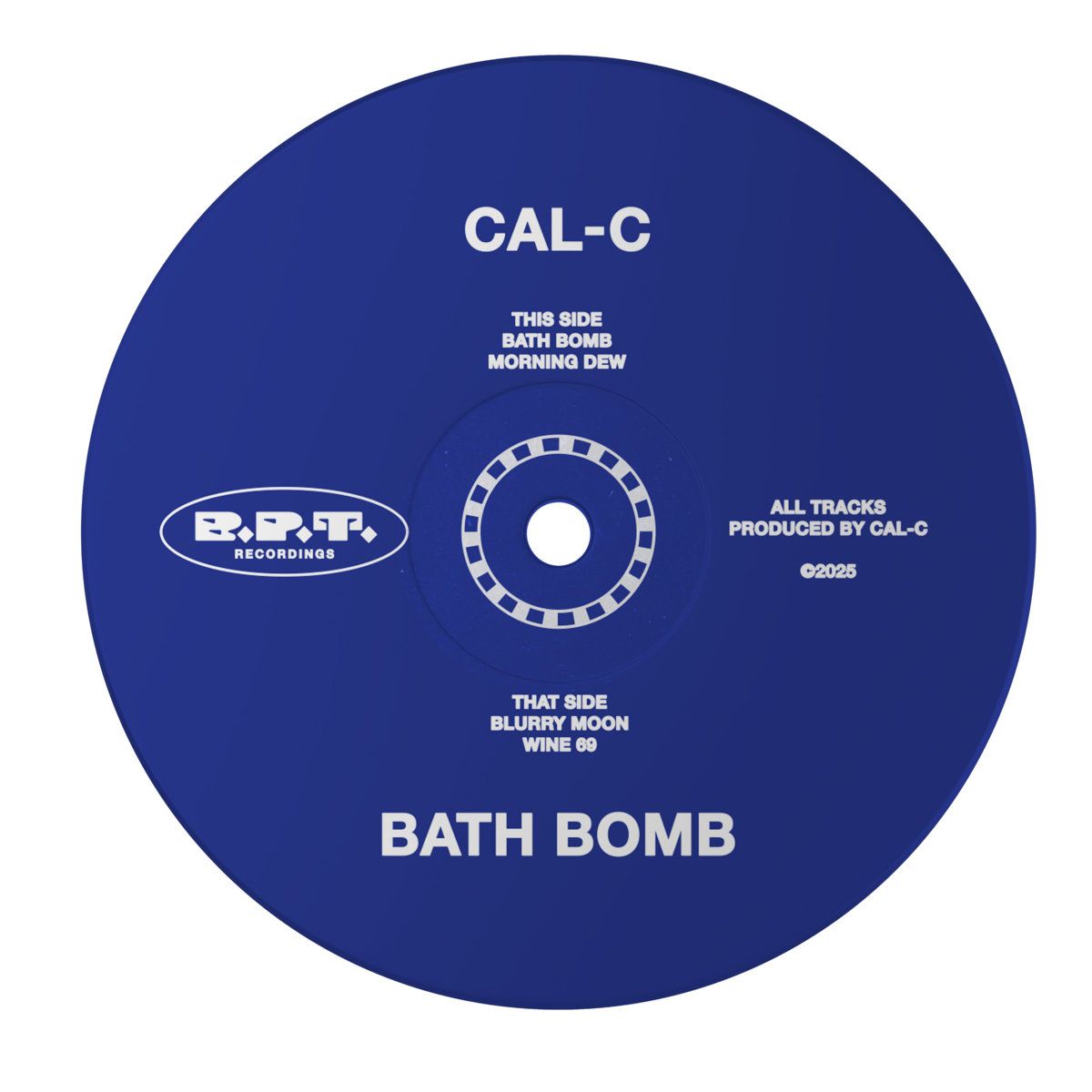 Cal C - Bath Bomb | Bar Part Time Recordings (BPT-001)