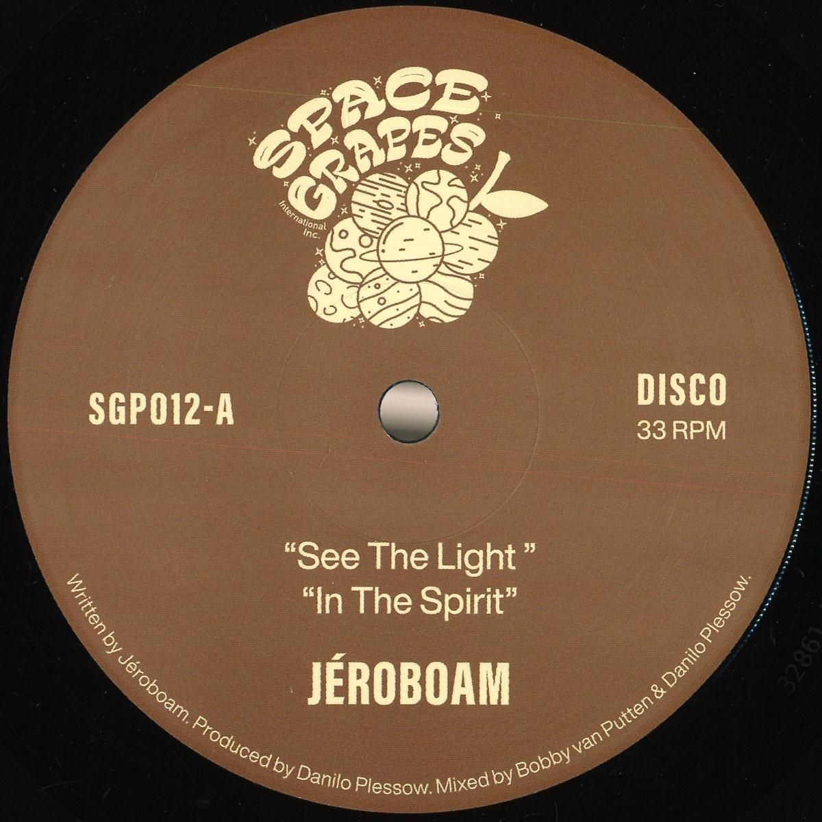 Jéroboam - See The Light | Space Grapes (SGP012) Jéroboam - See The Light | Space Grapes (SGP012)