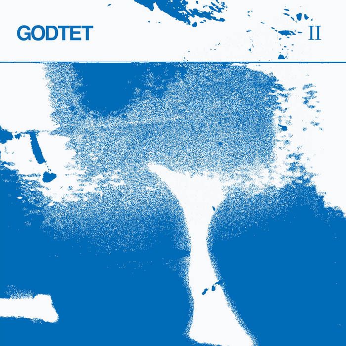 GODTET - II | La Sape Records (SAPE00525) GODTET - II | La Sape Records (SAPE00525)