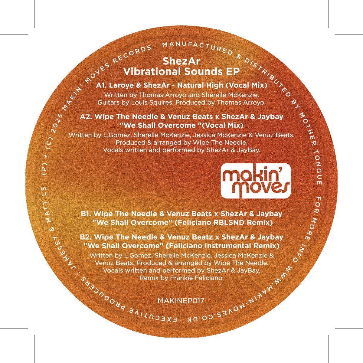 Shezar - Vibrational Sounds EP | Makin' Moves (MAKINEP017) Shezar - Vibrational Sounds EP | Makin' Moves (MAKINEP017)