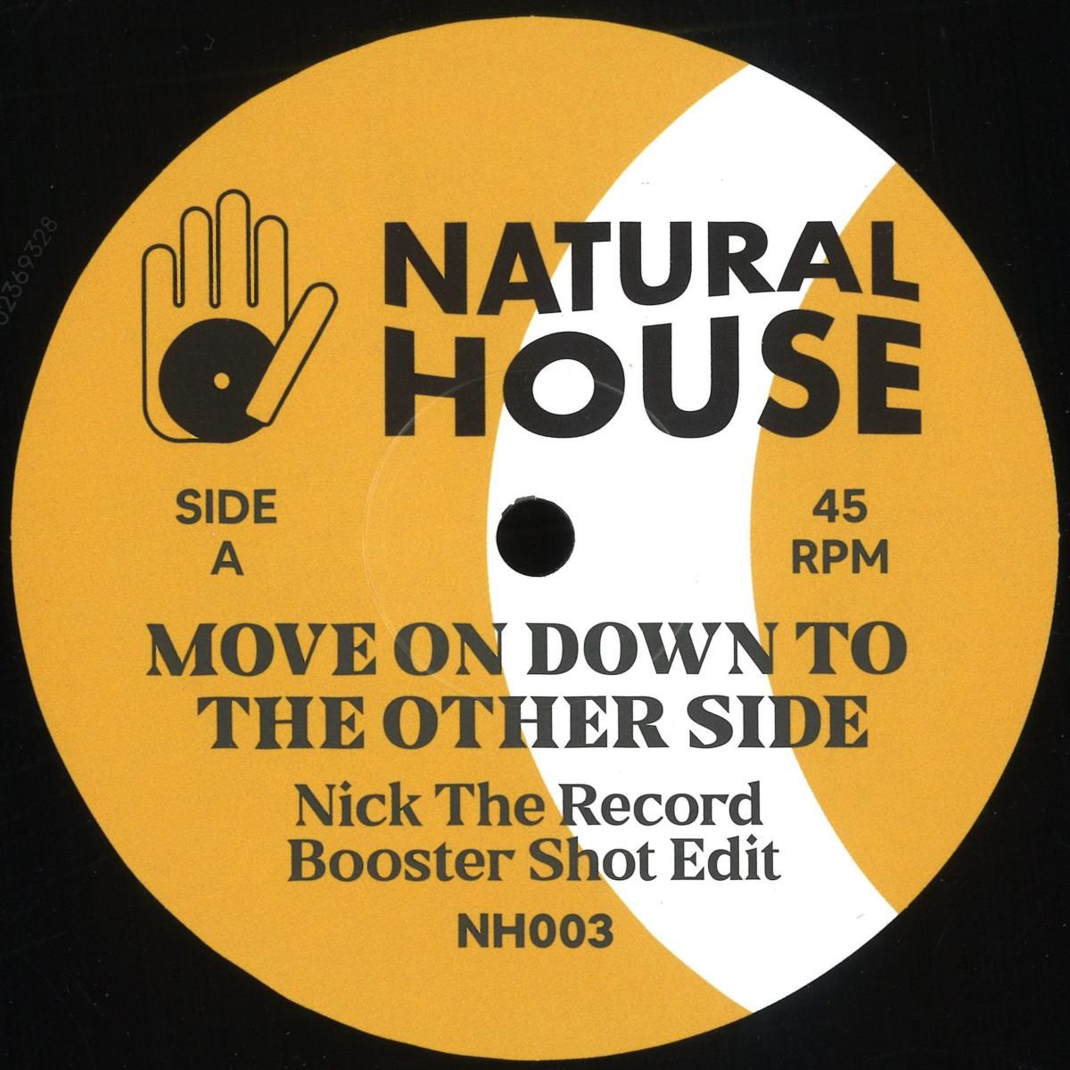Nick The Record - Move On Down To The Other Side | Natural House (NH003) - main