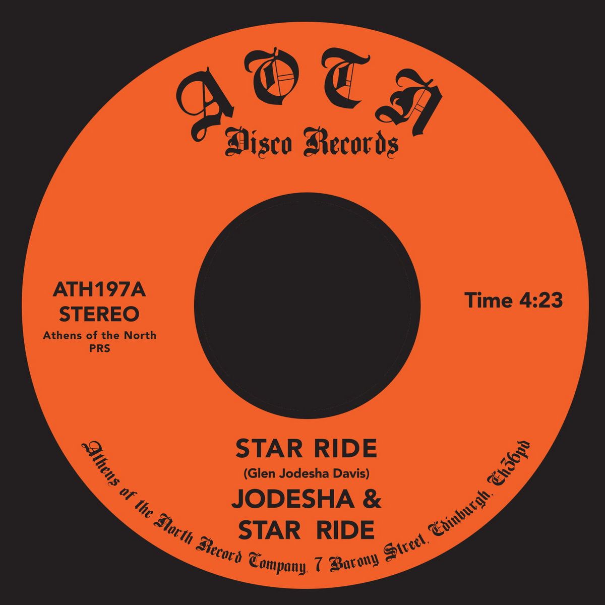 Jodesha And Star Ride - Star Ride / The Answer | Athens Of The North (ATH 197)