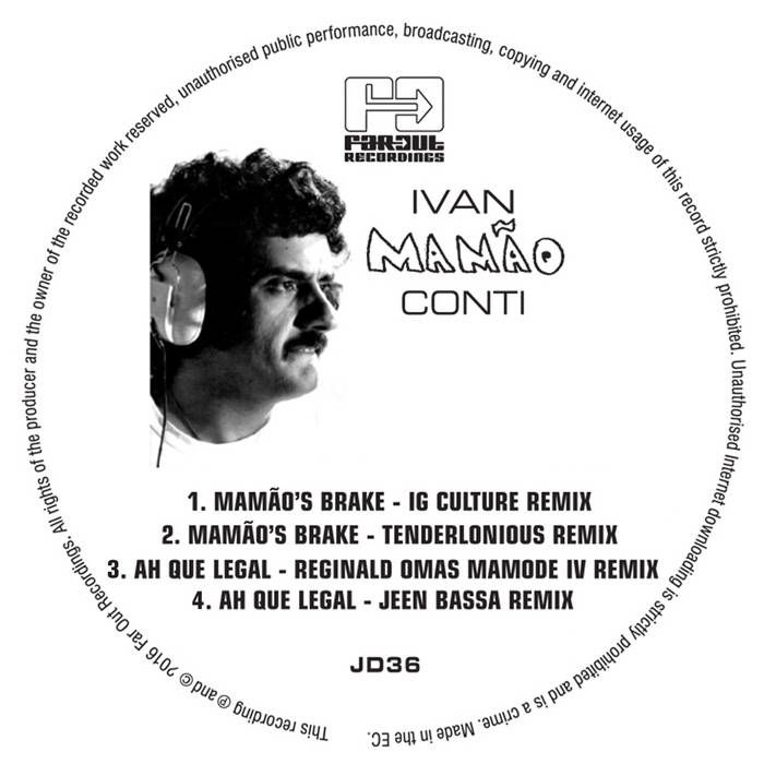 Ivan Conti - Mamão's Brake | Far Out Recordings (JD36) - main