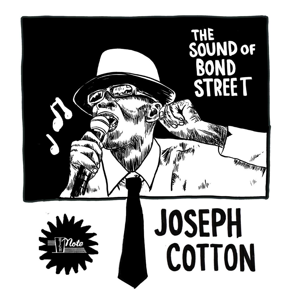 Joseph Cotton - The Sound Of Bond Street | High Note (WTF 0126) - main