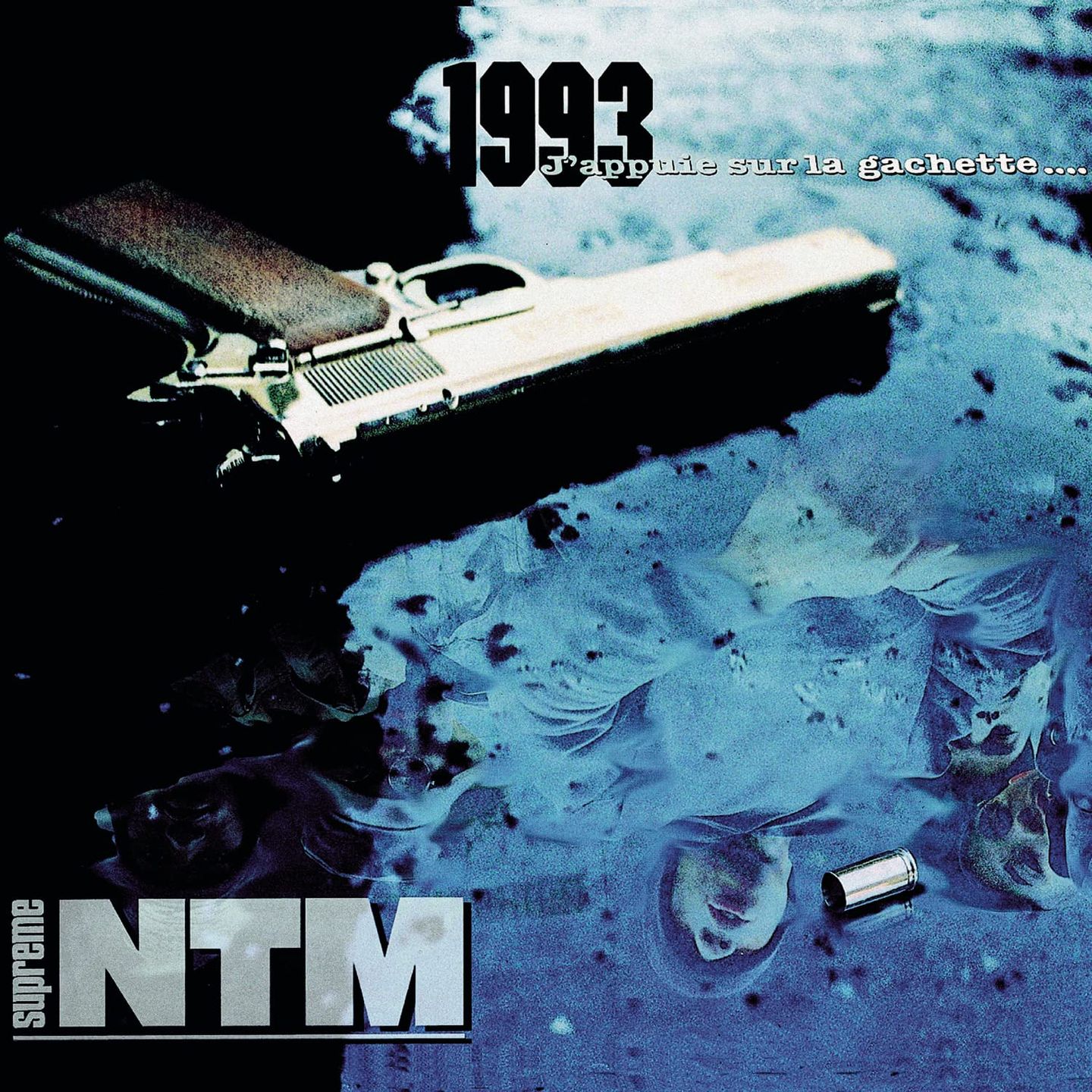 Suprême NTM - 1993... J'appuie Sur La Gachette | Epic (EPC 473630-1)