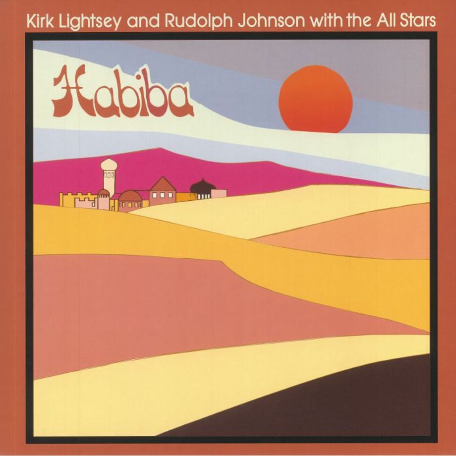 Kirk Lightsey And  Rudolph Johnson With  The All Stars - Habiba | Outernational Sounds (OTR.013)