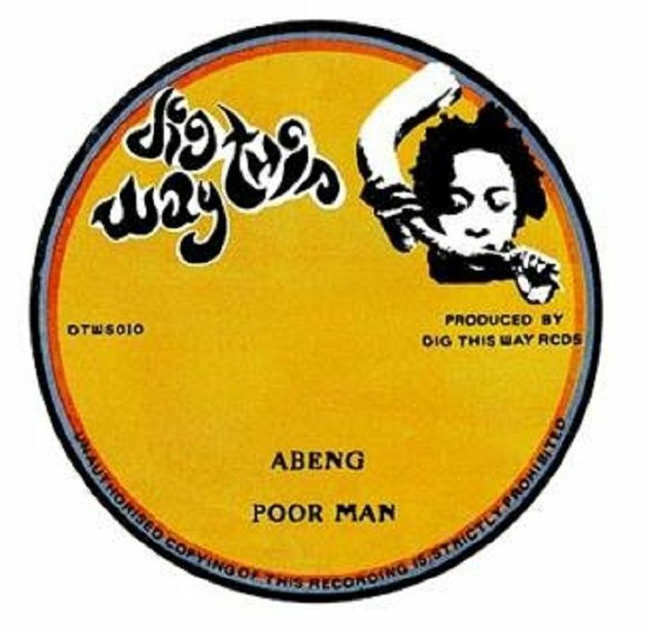 Abeng - Poor Man | Dig This Way Records ()