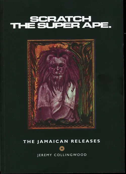 Scratch the Super Ape- The Jamaican Releases