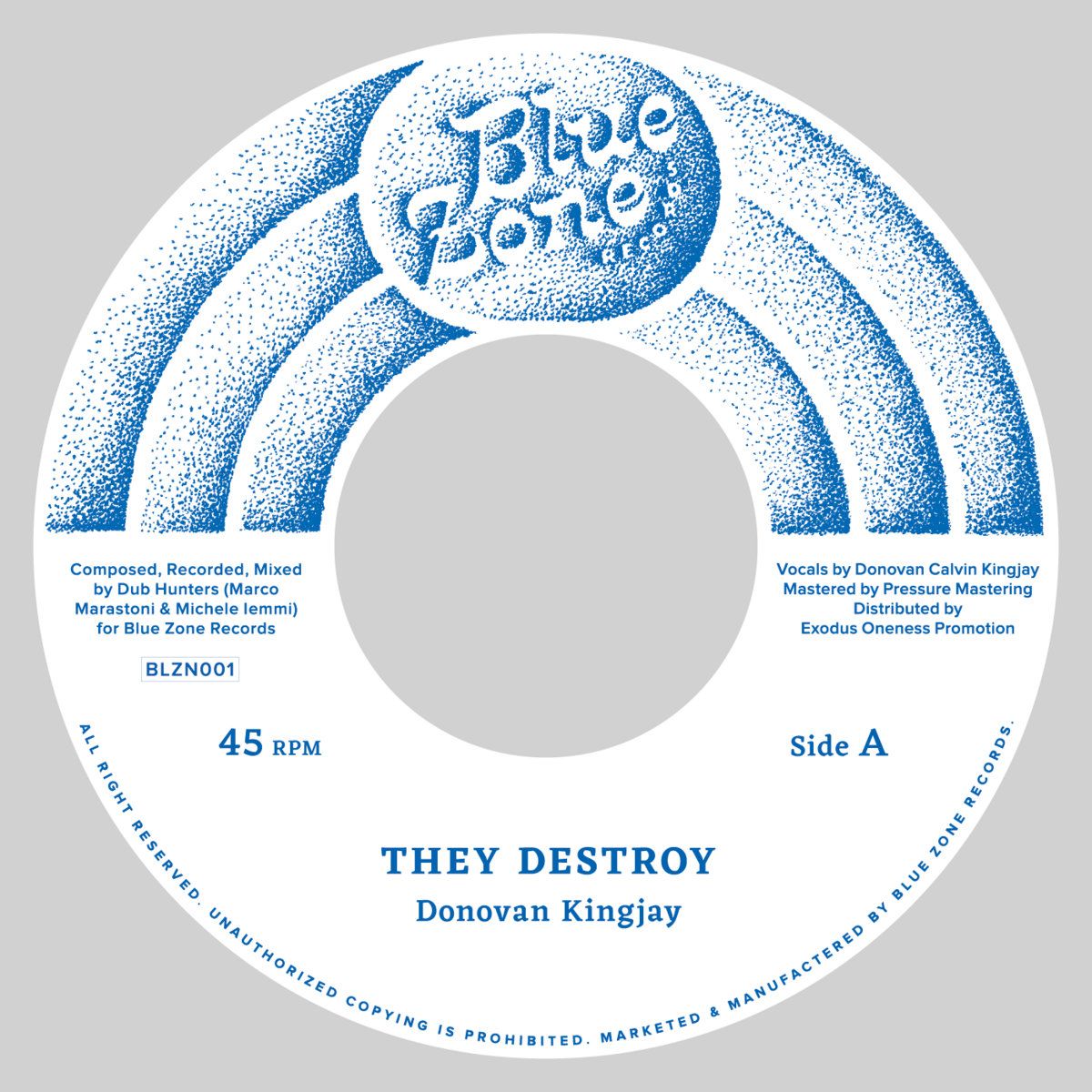 Donovan King Jay - They Destroy | Blue Zone Records (BLZN001)