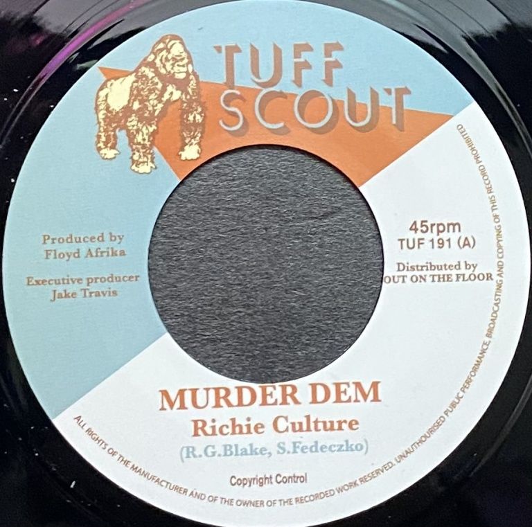 Richie culture  &  Floyd Afrika - Murder Them / Dub Dem | Tuff Scout (TUF 191)