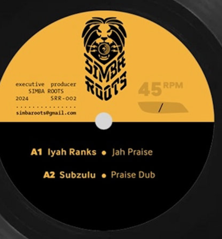 Iyah Ranks  &  Subzulu  &  Taiken - Jah Praise / Asinikaa | Simba Roots records (SRR002)