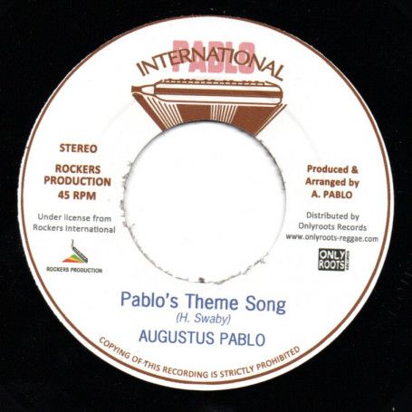 Augustus Pablo - Pablo's Theme Song / Tubby Dub Song | Pablo International (OR141)