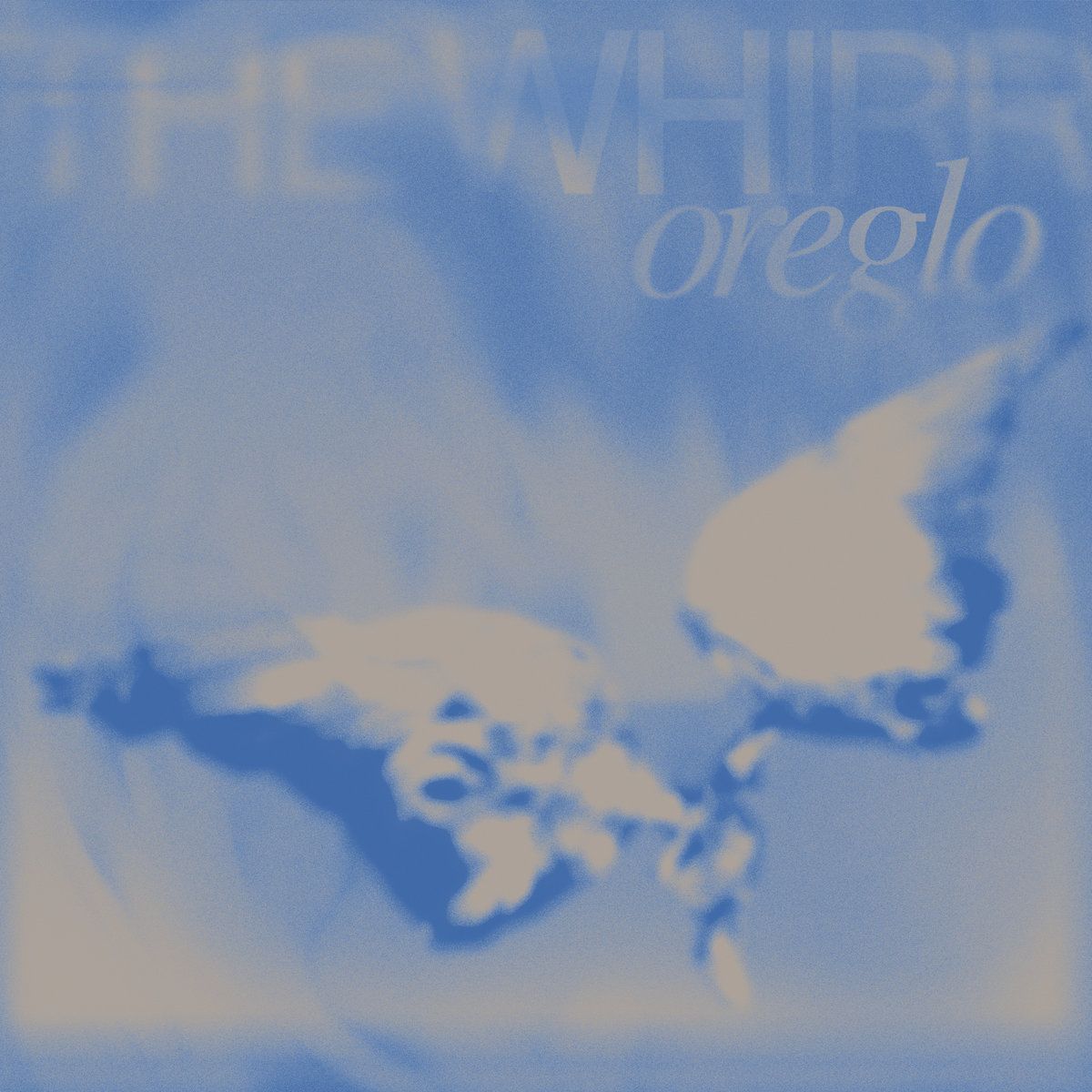 oreglo - The Whirr | Brownswood Recordings () - main oreglo - The Whirr | Brownswood Recordings () - main