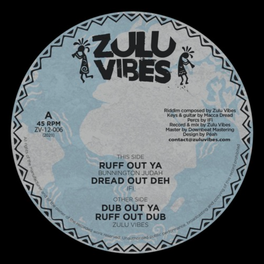 Bunnington Judah - Ruff Out Ya | Zulu Vibes (ZV12006) - main Bunnington Judah - Ruff Out Ya | Zulu Vibes (ZV12006) - main