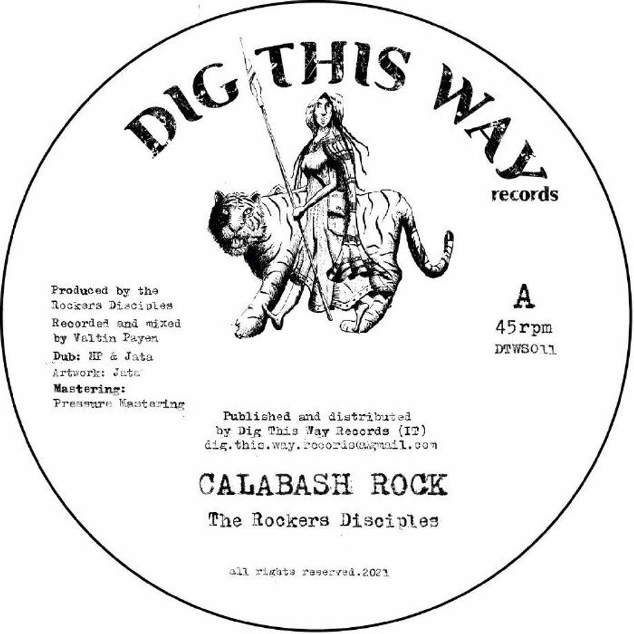 The Rockers Disciples - Calabash Rock (300 copies Ltd) | Dig This Way Records (DTWS011)