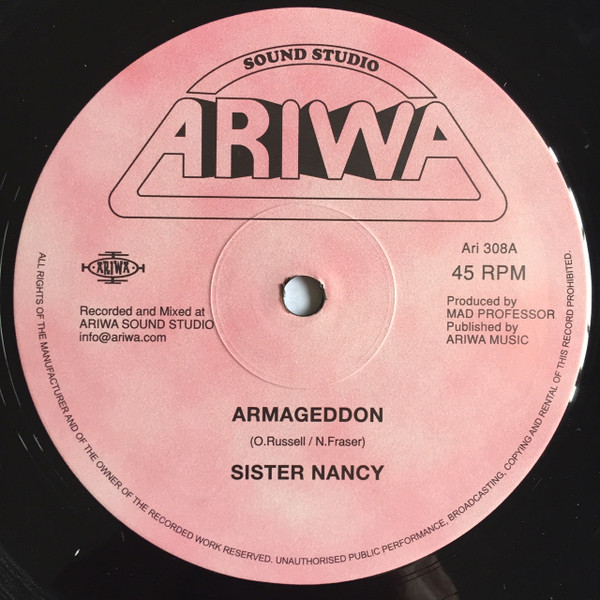 Sister Nancy / Mad Professor - Armageddon / Runaway Slave | Ariwa (ARI 308)
