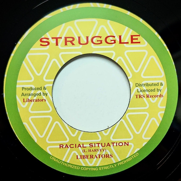 Liberators - Racial Situation | Struggle (TRS-LIB-1) - main Liberators - Racial Situation | Struggle (TRS-LIB-1) - main