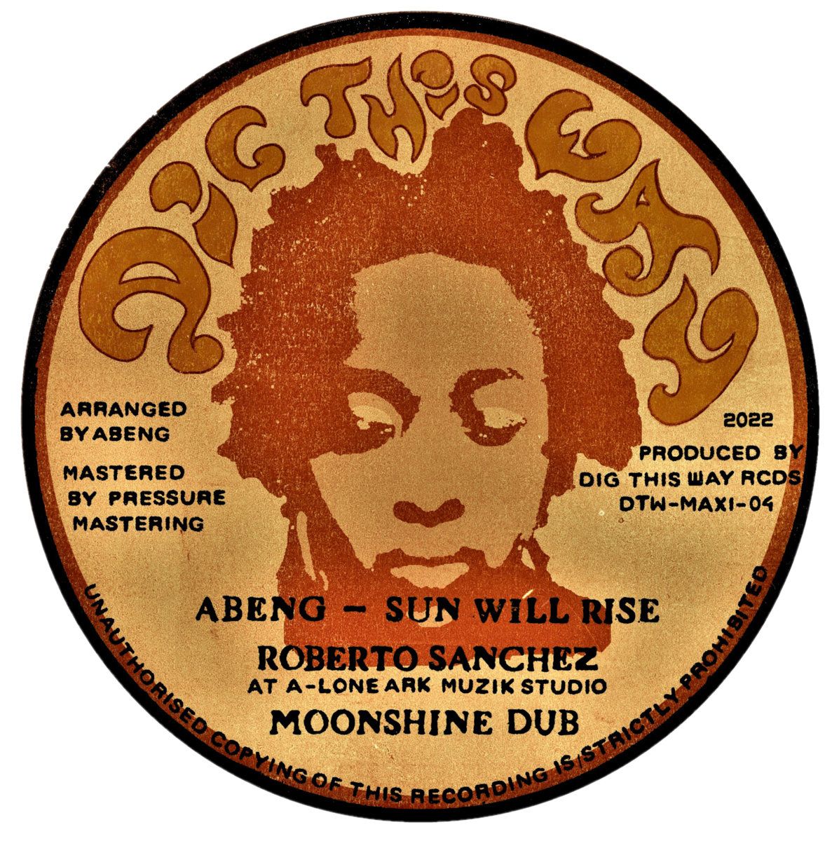 Abeng  &  Roberto Sanchez - Sun Will Rise / Eastern Lights | Dig This Way Records (DTW-MAXI-04)