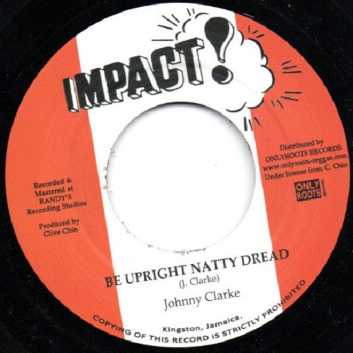 Johnny Clarke - Be Upright Natty Dread | Onlyroots Records (OR131)