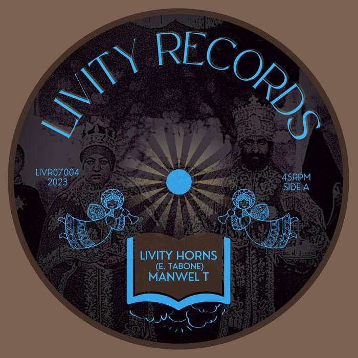Manwel T - Livity Horns | Livity Records (LIVR07005)