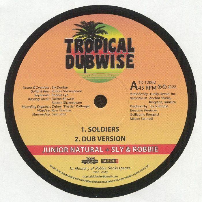 Junior Natural , Sly & Robbie - Soldiers | Tropical Dubwise (TD12002)
