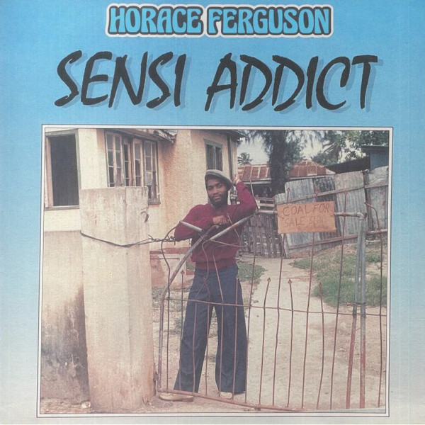 Horace Ferguson - Sensi Addict | 333 (333LP003)