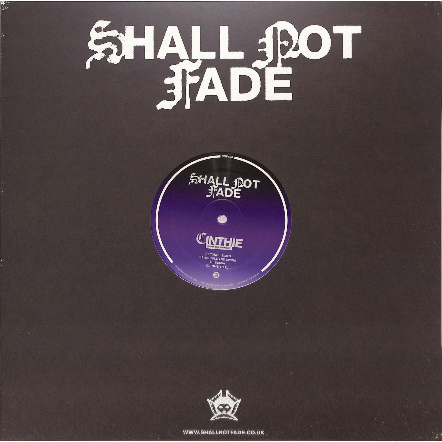 Cinthie - Bossa and Swing EP | Shall Not Fade (SNF100) Cinthie - Bossa and Swing EP | Shall Not Fade (SNF100)
