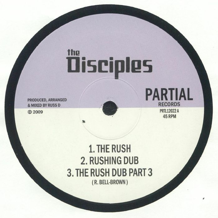 The Disciples - The Rush / Tabla March | Partial Records (PRTL12022)