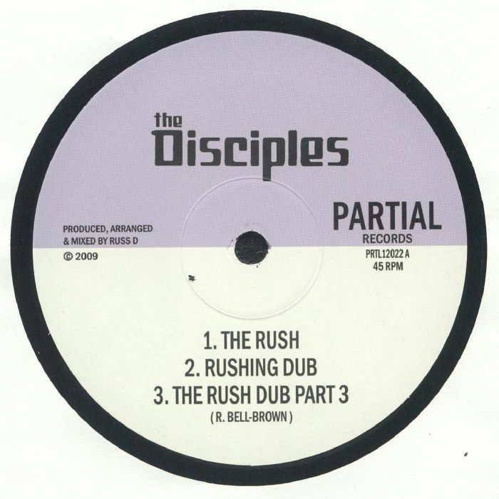 The Disciples - The Rush / Tabla March | Partial Records (PRTL12022) - main