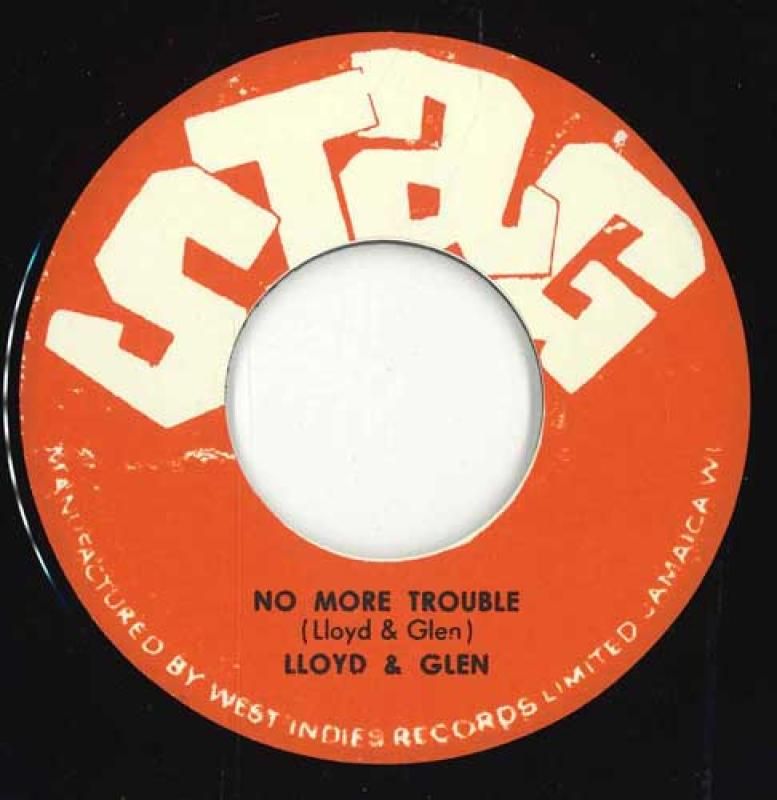 Lloyd & Glen / Lloyd Robinson - No More Trouble / Mrs Applebee | Stag (none)